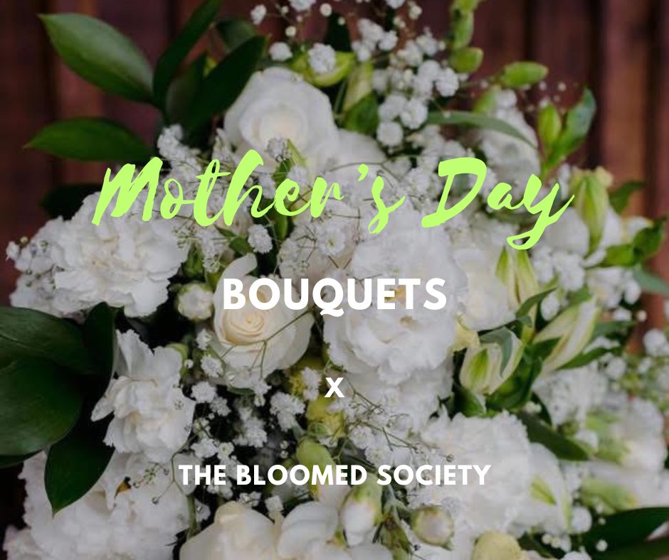 The Bloomed Society - MOTHER’S DAY 25 Deluxe